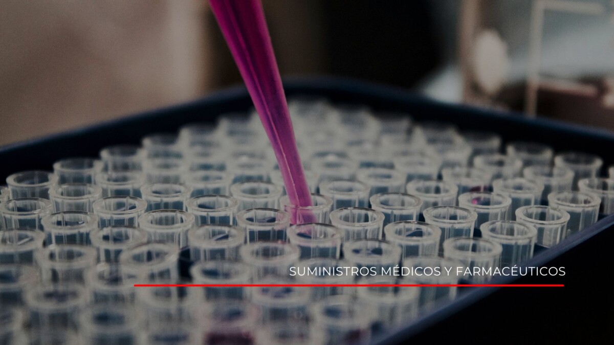 Suministros médicos y farmacéuticos