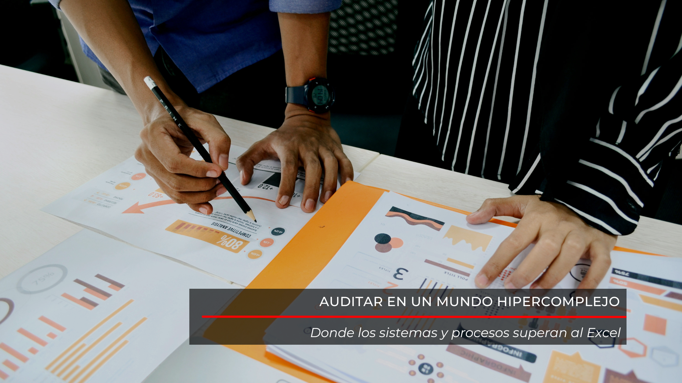 Auditar en un mundo hipercomplejo